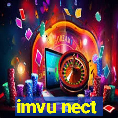 imvu nect